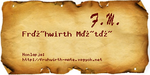 Frühwirth Máté névjegykártya
